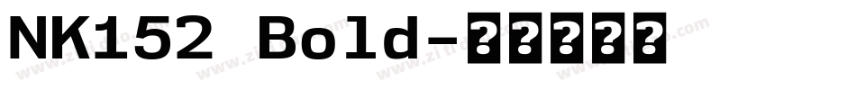 NK152 Bold字体转换